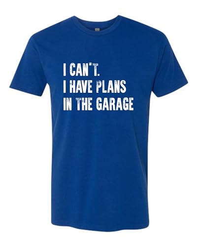 XX Large Royal Mens I Can't I Have Plans in The Garage Funny Dad Gift Deluxe Soft T