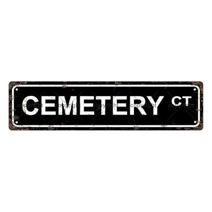CEMETERY CT SPACE Metal Tin Street Sign Bar Cafe Garage Cave Home Room Wall Bathroom Farmhouse Garden Porch Patio Decor
