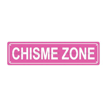 CHISME ZONE SPACE Metal Tin Street Sign Bar Cafe Garage Cave Home Room Wall Bathroom Farmhouse Garden Porch Patio Decor