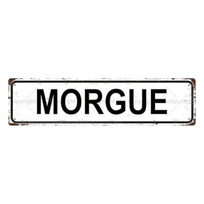 MORGUE SPACE Metal Tin Street Sign Bar Cafe Garage Cave Home Room Wall Bathroom Farmhouse Garden Porch Patio Decor