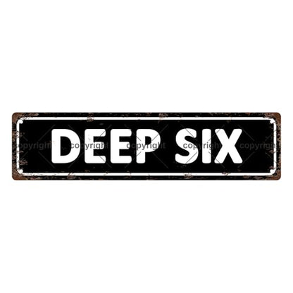 DEEP SIX SPACE Metal Tin Street Sign Bar Cafe Garage Cave Home Room Wall Bathroom Farmhouse Garden Porch Patio Decor