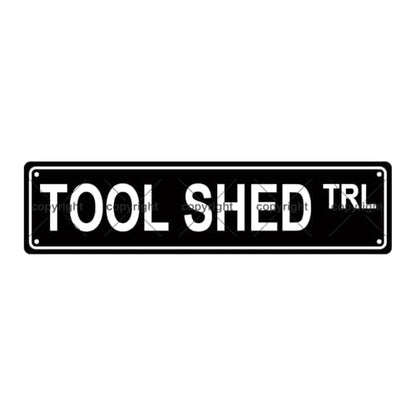 TOOL SHED TRL SPACE Metal Tin Street Sign Bar Cafe Garage Cave Home Room Wall Bathroom Farmhouse Garden Porch Patio Decor