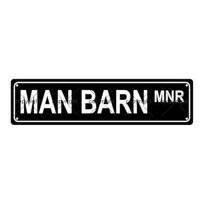MAN BARN MNR SPACE Metal Tin Street Sign Bar Cafe Garage Cave Home Room Wall Bathroom Farmhouse Garden Porch Patio Decor