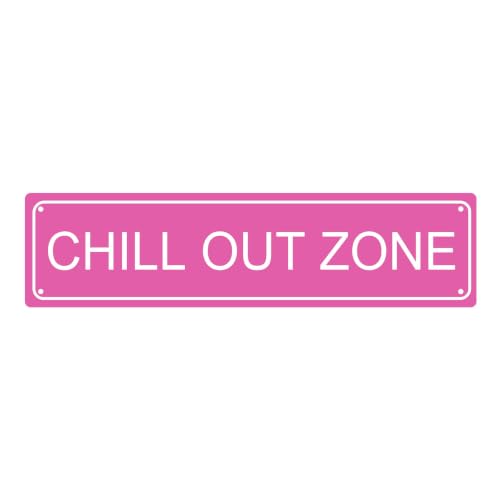 CHILL OUT ZONE SPACE Metal Tin Street Sign Bar Cafe Garage Cave Home Room Wall Bathroom Farmhouse Garden Porch Patio Decor