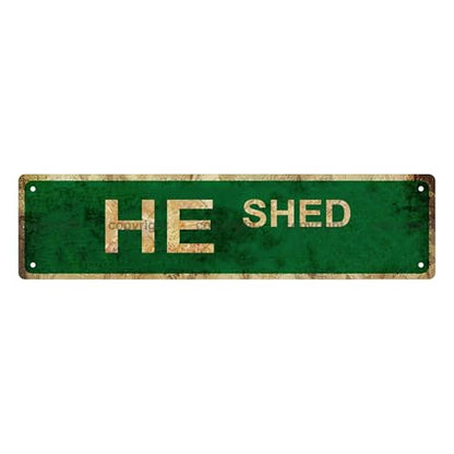 HE SHED SPACE Metal Tin Street Sign Bar Cafe Garage Cave Home Room Wall Bathroom Farmhouse Garden Porch Patio Decor