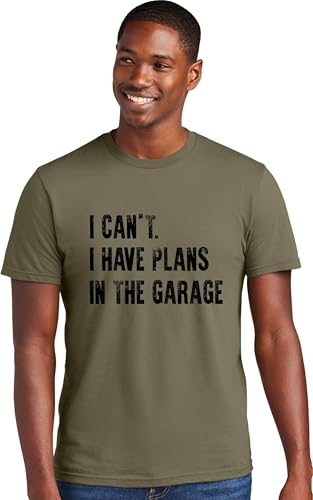 XX Large Military Brown Mens I Can't I Have Plans in The Garage Funny Dad Gift Deluxe Soft T