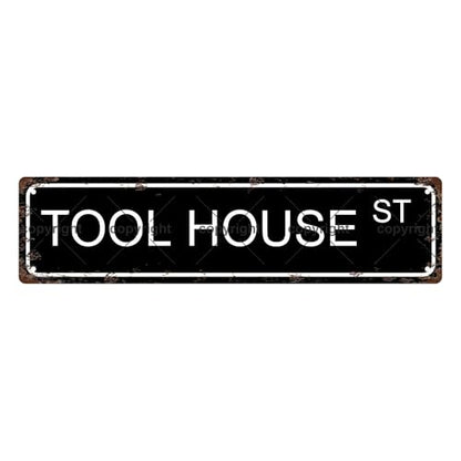 TOOL HOUSE ST SPACE Metal Tin Street Sign Bar Cafe Garage Cave Home Room Wall Bathroom Farmhouse Garden Porch Patio Decor