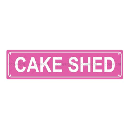 CAKE SHED SPACE Metal Tin Street Sign Bar Cafe Garage Cave Home Room Wall Bathroom Farmhouse Garden Porch Patio Decor