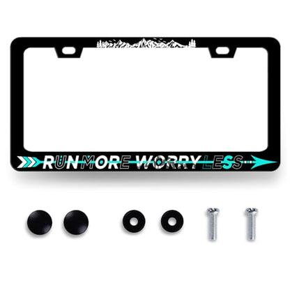 Run More Worry Less License Plate Frame StainlessSteel Funny License Holder