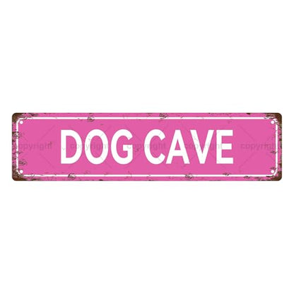 DOG CAVE SPACE Metal Tin Street Sign Bar Cafe Garage Cave Home Room Wall Bathroom Farmhouse Garden Porch Patio Decor