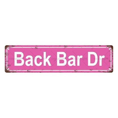 BACK BAR DR SPACE Metal Tin Street Sign Bar Cafe Garage Cave Home Room Wall Bathroom Farmhouse Garden Porch Patio Decor