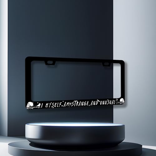 I Myself am Strange and Unusual License Plate Frame Stainless Steel Parts