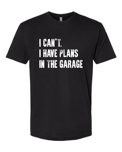Small Black Mens I Can't I Have Plans in The Garage Funny Dad Gift Deluxe Soft T