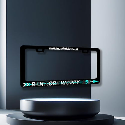 Run More Worry Less License Plate Frame StainlessSteel Funny License Holder