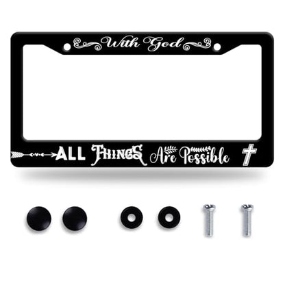 with God All Things are Possible License Plate Frame Stainless Steel Decora
