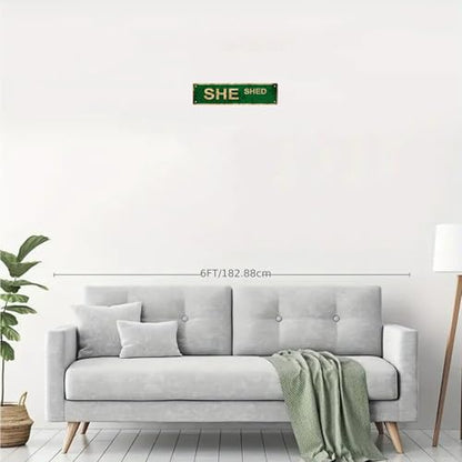SHE SHED SPACE Metal Tin Street Sign Bar Cafe Garage Cave Home Room Wall Bathroom Farmhouse Garden Porch Patio Decor