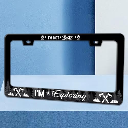 I'm Not Lost I'm Exploring License Plate Frame Stainless Steel 6x12 Inch