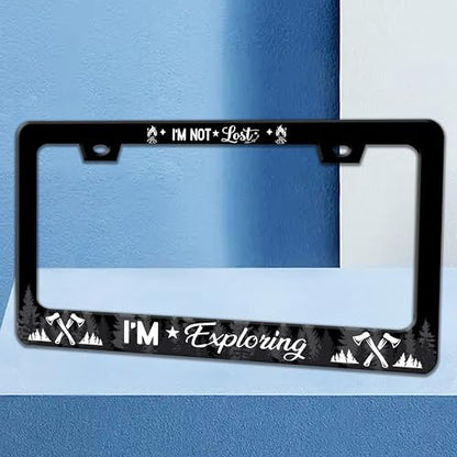 I'm Not Lost I'm Exploring License Plate Frame Stainless Steel 6x12 Inch