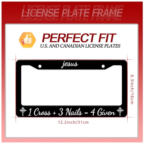 Jesus 1 Cross + 3 Nails = 4 Given License Plate Frame Stainless Steel