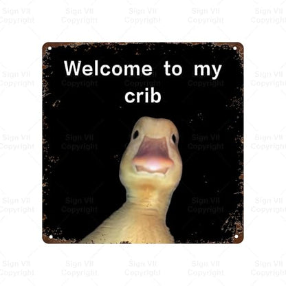 WELCOME TO MY CRIB SPACE Metal Tin Sign Bar Cafe Garage Cave Home Room Wall Bathroom Farmhouse Garden Porch Patio Decor