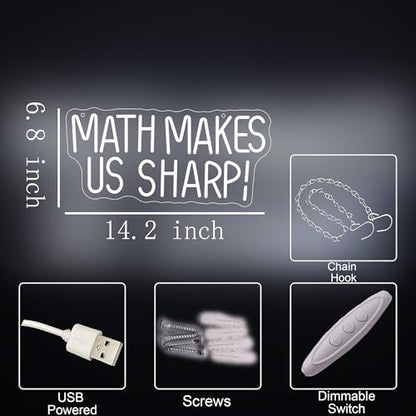 Math Makes Us Sharp Neon Sign