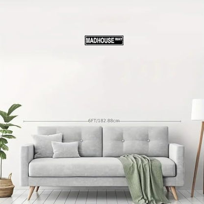 MADHOUSE WAY SPACE Metal Tin Street Sign Bar Cafe Garage Cave Home Room Wall Bathroom Farmhouse Garden Porch Patio Decor