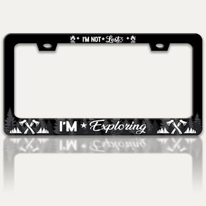 I'm Not Lost I'm Exploring License Plate Frame Stainless Steel 6x12 Inch
