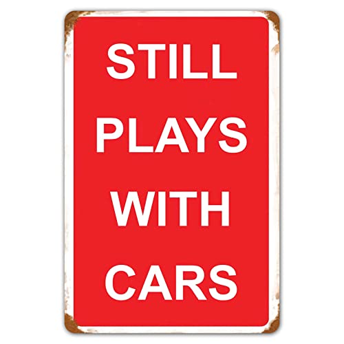 Funny Vintage Plays with Cars Metal Sign Garage Man Cave Home Bar Decor 8x12 Inch