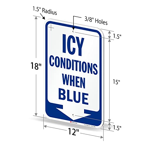 Icy Conditions When Blue Sign with Down Arrow
