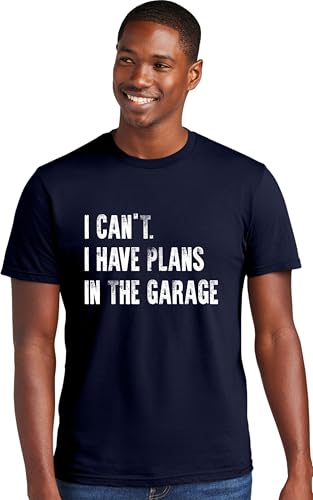 XX Large Navy Blue Mens I Can't I Have Plans in The Garage Funny Dad Gift Deluxe Soft T