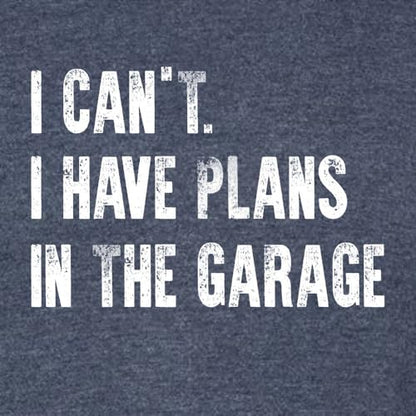Medium Navy Blue Mens I Can't I Have Plans in The Garage Funny Dad Gift Deluxe Soft T