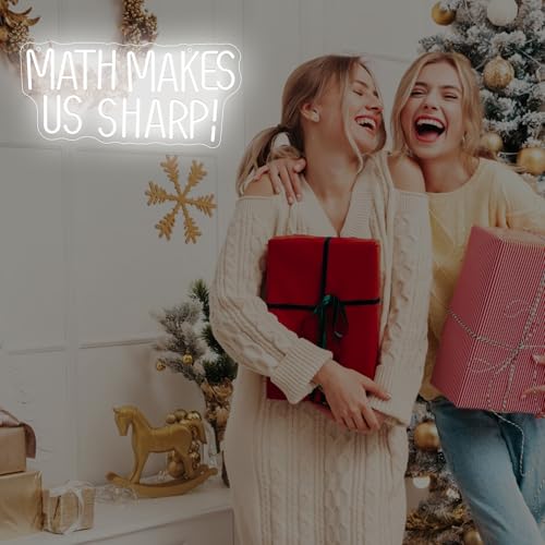 Math Makes Us Sharp Neon Sign