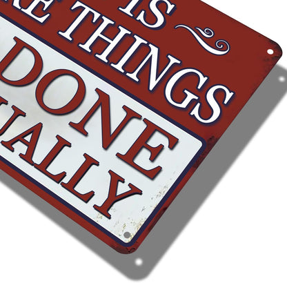 Funny Metal Garage Signs For Men Shop Sign Garage Wall Decor Dad Garage Tin Sign Vintage This Is Where Things Get Done Eventually Sign Mechanic Work Shop Accessories Man Cave Signs Office Decor