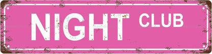 NIGHT CLUB Non-Embossed Vintage Metal Tin Street Sign Bar Cafe Garage Cave Home Room Wall Bathroom Farmhouse Garden Porch Patio Decor, 16 x 4 Inch