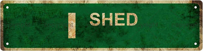 I SHED Vintage Metal Tin Sign, Street Sign, Home Decor, Room Decor, Wall Decor, Bathroom Decor, Bar Decor, Cafe Decor, Garage Decor, 16 x 4 Inch