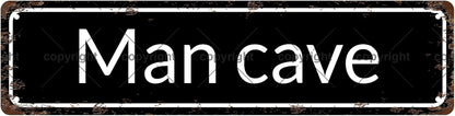 Man cave Space Vintage Metal Tin Sign, Street Sign, Home Decor, Room Decor, Wall Decor, Bathroom Decor, Bar Decor, Cafe Decor, Garage Decor, 16 x 4 Inch