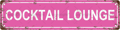 COCKTAIL LOUNGE Vintage Metal Tin Sign, Street Sign, Home Decor, Room Decor, Wall Decor, Bathroom Decor, Bar Decor, Cafe Decor, Garage Decor, 16 x 4 Inch