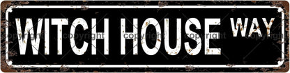 WITCH HOUSE WAY Vintage Metal Tin Sign, Street Sign, Home Decor, Room Decor, Wall Decor, Bathroom Decor, Bar Decor, Cafe Decor, Garage Decor, 16 x 4 Inch