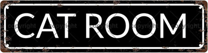 CAT ROOM Vintage Metal Tin Sign, Street Sign, Home Decor, Room Decor, Wall Decor, Bathroom Decor, Bar Decor, Cafe Decor, Garage Decor, 16 x 4 Inch