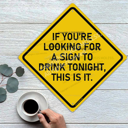 Drink Tonight Bar Sign | 12x12″ Durable Funny Man Cave Decor Metal Beer Signs Wall Decorations for Home Bar/Basement/Garage/Mancave, 2352