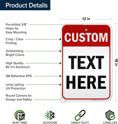 Custom Sign, Custom Sign for Business, Indoor/Outdoor use. 12x18 Inches, 3M EGP Reflective, Rust Free .063 Aluminum, Fade Resistant, Made in USA by My Sign Center (Header)