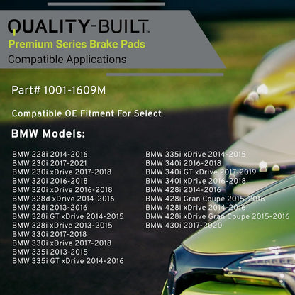 Premium Semi-Metallic Front Brake Pads (1001-1609M) Compatible with 2013-2023 BMW (228i/230i/320i/328i/330i/335i/340i/428i/430i/435i/440i/ActiveHybrid 3/M2/M235i/M240i/M3/M4 & More)