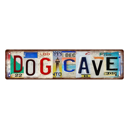 DOG CAVE SPACE Metal Tin Street Sign Bar Cafe Garage Cave Home Room Wall Bathroom Farmhouse Garden Porch Patio Decor (DOG CAVE)