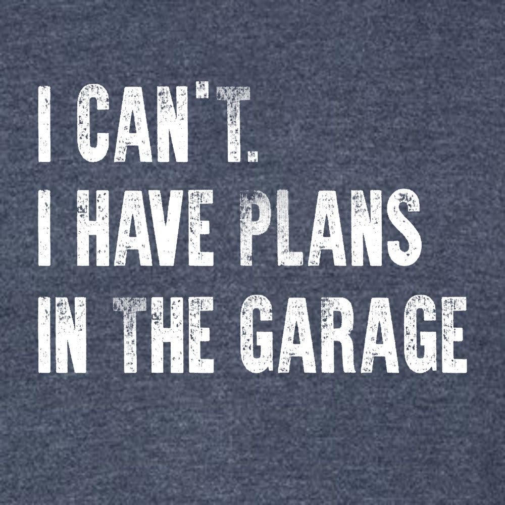 Small Navy Blue Mens I Can't I Have Plans in The Garage Funny Dad Gift Deluxe Soft T (Small / Navy Blue)